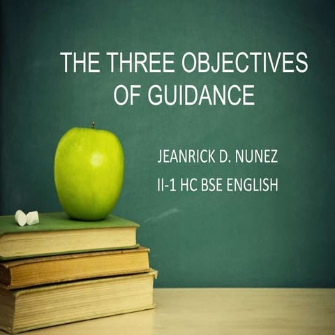Three Main Objectives of Guidance | PPTX