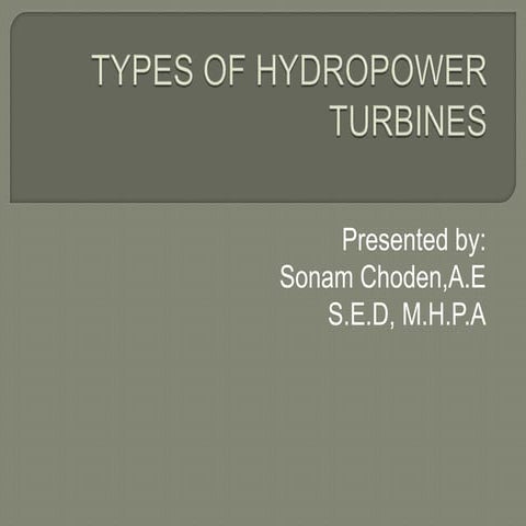 Types of hydropower turbines