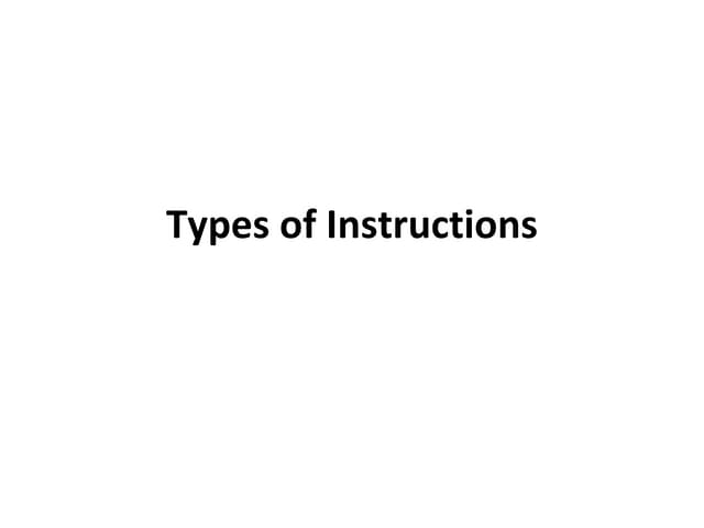 Types of instructions