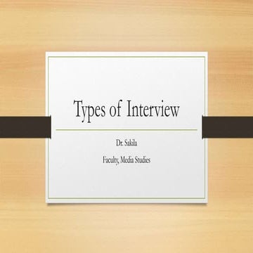 Types of interview for news gathering and reporting
