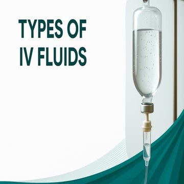 Different Type of Intravenous fluids | PPTX