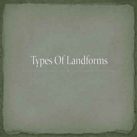 Types of landforms