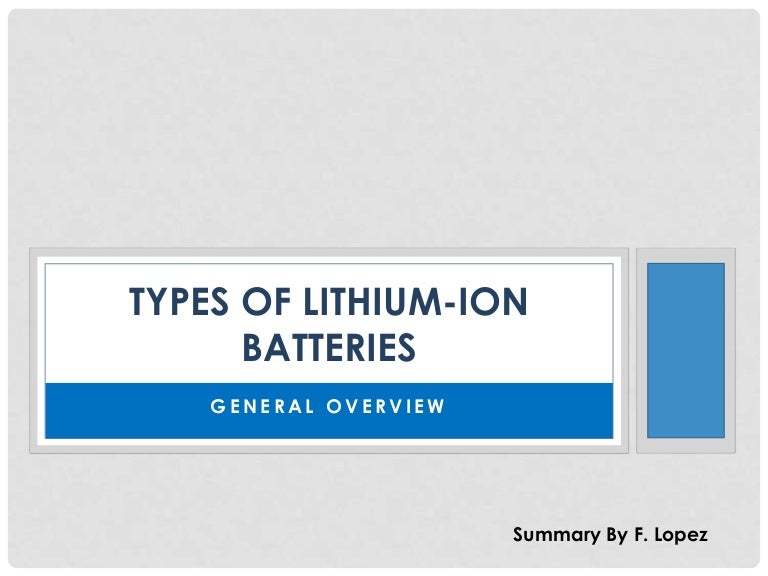 Types of Lithium Batteries A Handy Summary