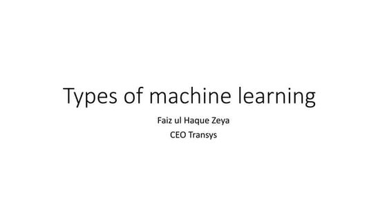 Types of Machine Learning You Must Know | PPT