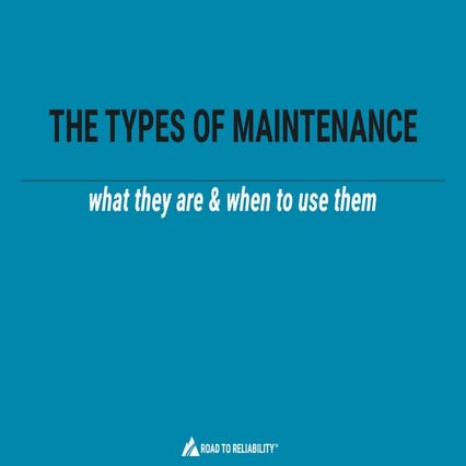 Types of Maintenance