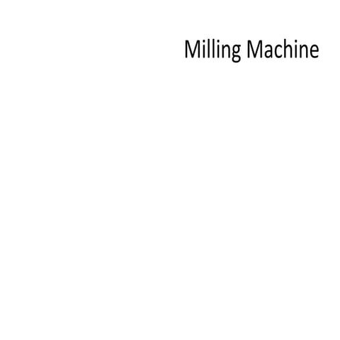  machining and machine tool (Types of milling machine)