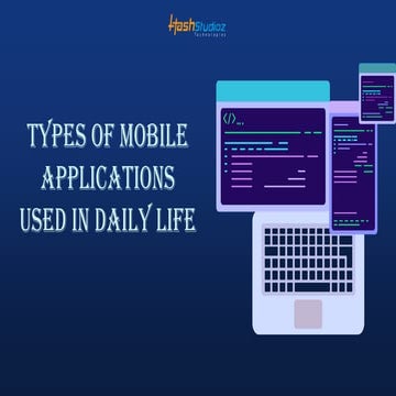 Types of Mobile applications used in Daily Life.pptx