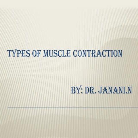 Types Of Muscle Contraction Physiotherapy Pptx