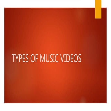 Different types of music videos | PPT