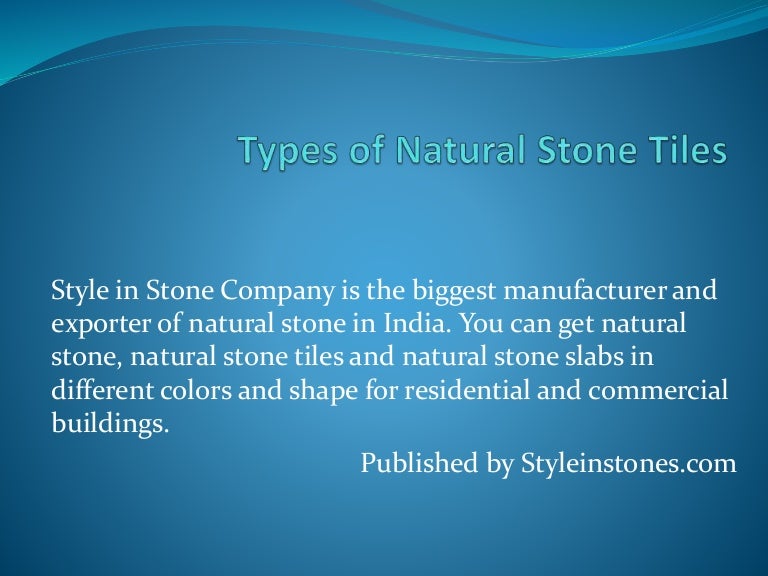 Types of Natural Stone Tiles