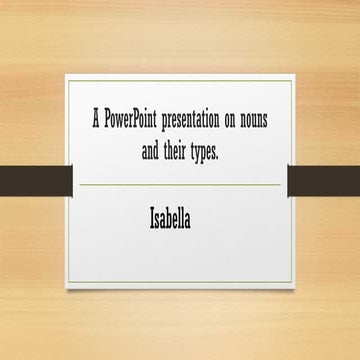 Nouns: Concrete and Abstract Nouns.pptx