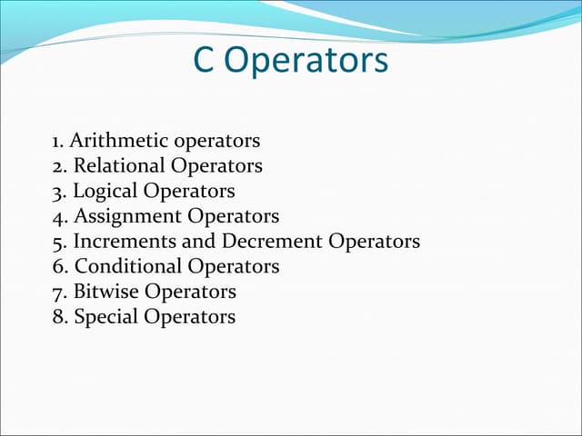 Types of operators in C | PPT | Programming Languages | Computing