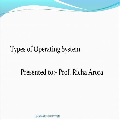 Types of os