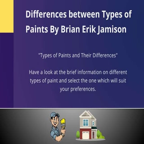 A Guide to Choose the Perfect Paint Contractor | PPTX