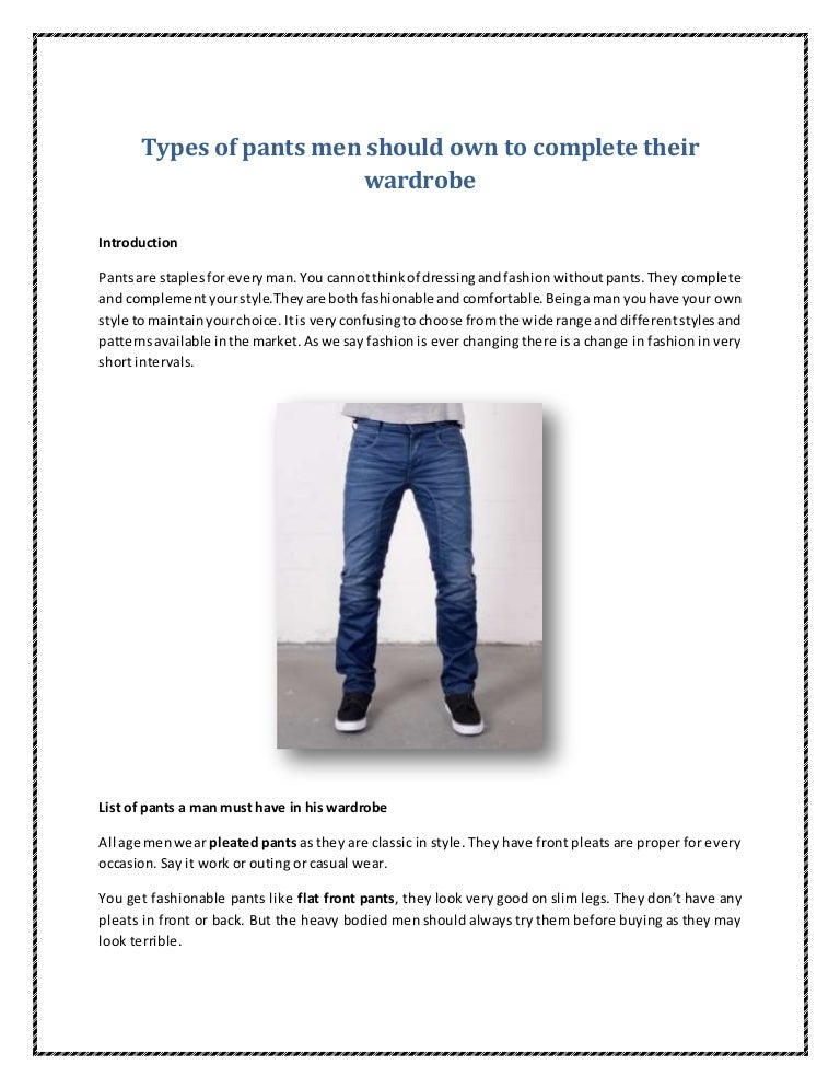Types of pants men should own to complete their wardrobe