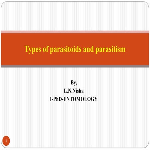Types of parasitoids and parasitism ppt