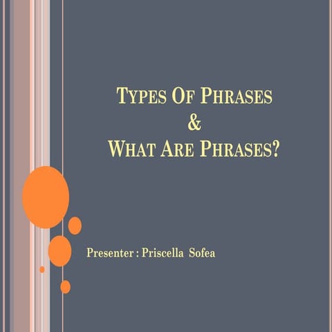 Phrases - what are phrases and types of phrases