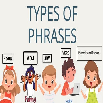TYPES OF PHRASES for teaching English 9 lesson