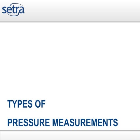 Types of Pressure Measurements 