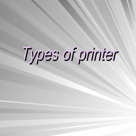 Types of printer | PPT