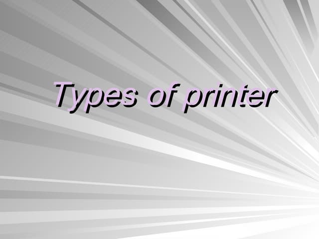 Types of printer