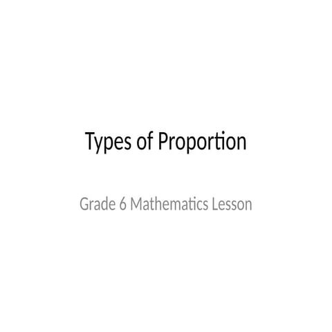 Types_of_Proportion_Lesson.pptx_________