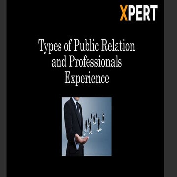 Types of Public Relations and Professionals Experience