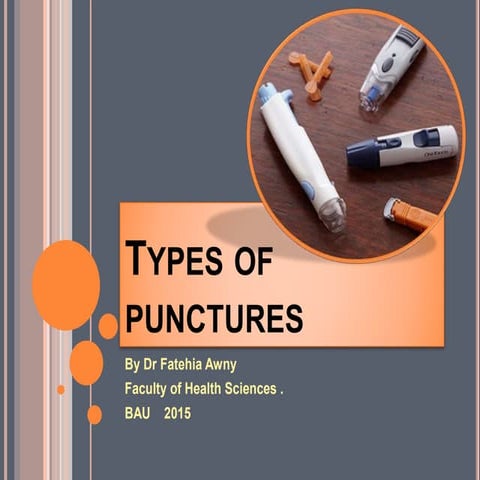 Types of punctures