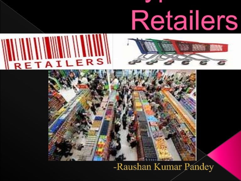 Types of retailers