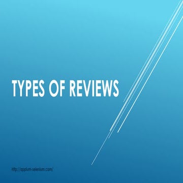 Types of reviews