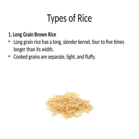 Types of rice and its storage. Varieties of rice | PPTX