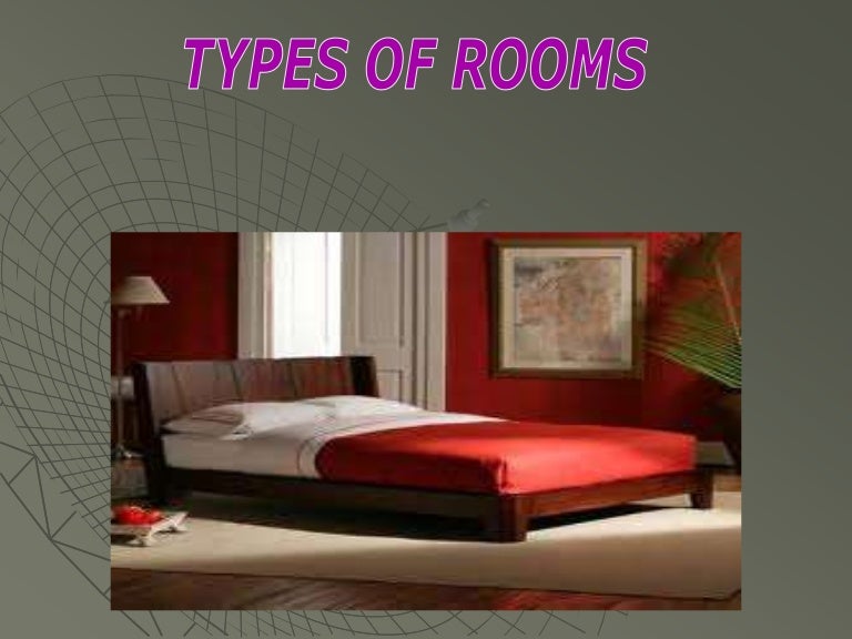 Types of room