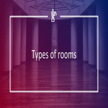 Types of rooms