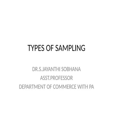 TYPES OF SAMPLING VARIOUS TYPES OF SAMPLING.pptx