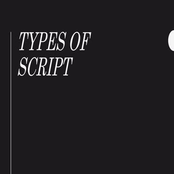Types of script | PPT