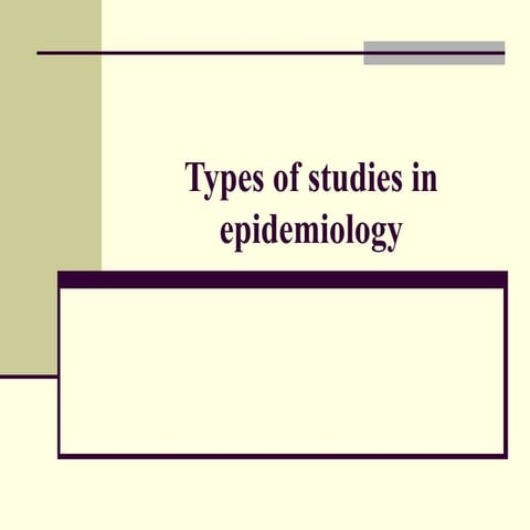 Types of studies