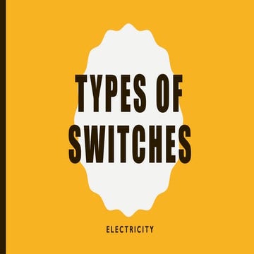 Types of switches - Electricity lesson.pptx