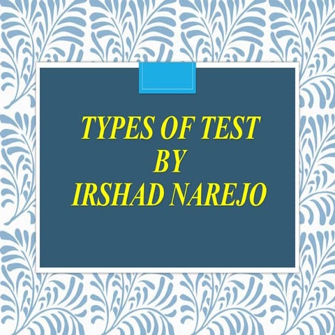 Types of Test