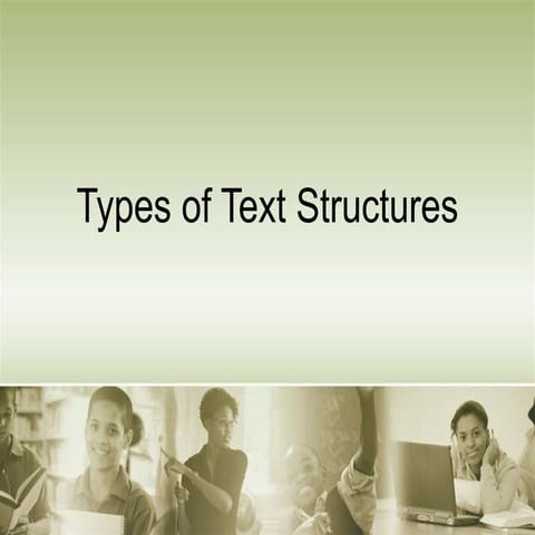 Types of Text Structures.pptx | Science