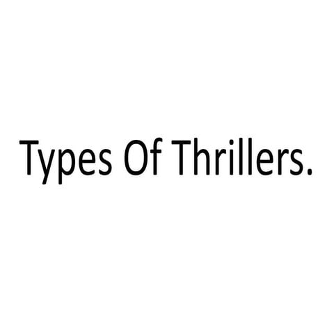Types of thrillers