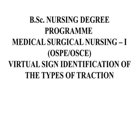 Virtual Sign Identification of Traction Types in Medical Surgical ...