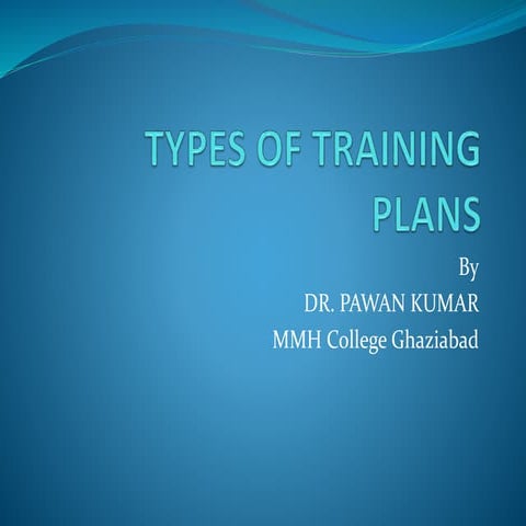 Types of training plans