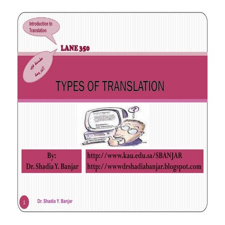Types of Translation, By Dr. Shadia Yousef Banjar