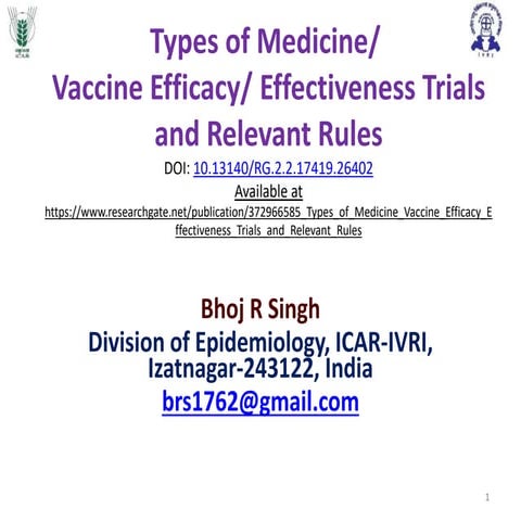 Types of Trials in Medicine, vaccine efficacy or effectiveness trials and rel...