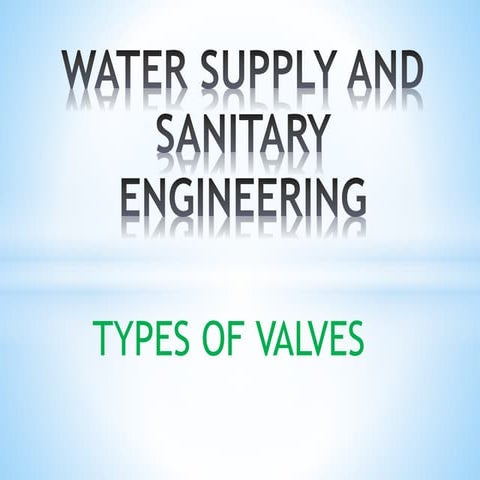 Types of valves
