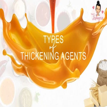TYPES THICKENING AGENTS.pptx