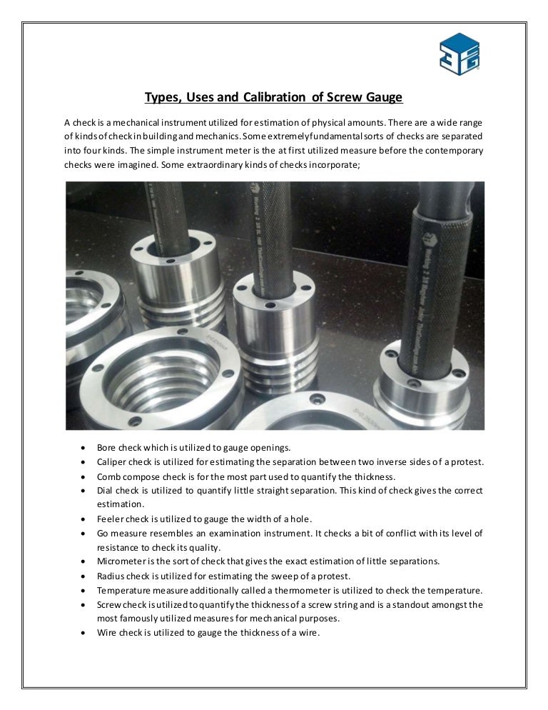 Types, uses and calibration of screw gauge