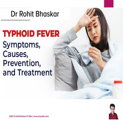Typhoid Fever - Dr Rohit Bhaskar
