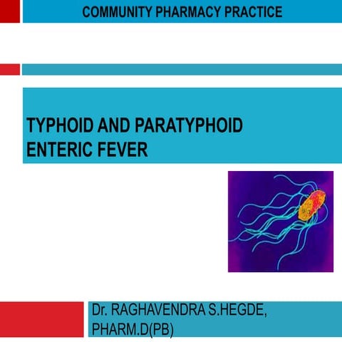 Typhoid Fever (Enteric Fever)