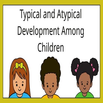 Typical-and-Atypical-Development-early-childhood.pdf